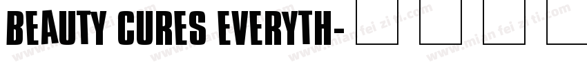 Beauty cures everyth字体转换